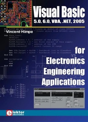 Visual Basic for Electronics Engineering Applications: 5.0, 6.0,