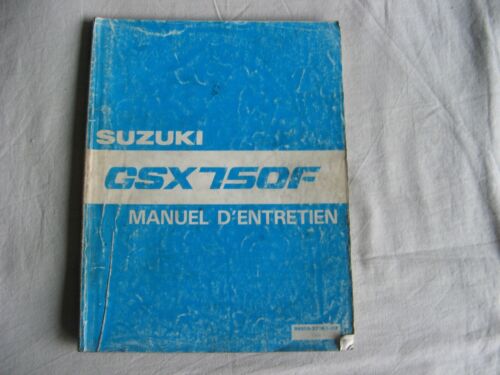 Rare manuel d'entretien d'origine SUZUKI GSX 750F en Français de 1991 - Photo 1/6