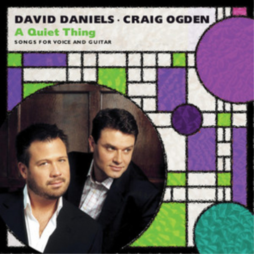David Daniels David Daniels/Craig Ogden: A Quiet Thing: Songs for Voice and (CD)