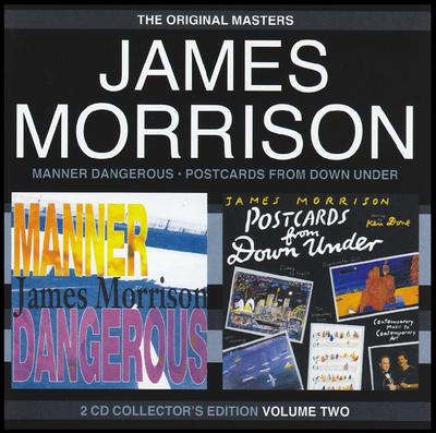 JAMES MORRISON (2 CD) MANNER DANGEROUS + POSTCARDS FROM DOWN UNDER ~ JAZZ *NEW*