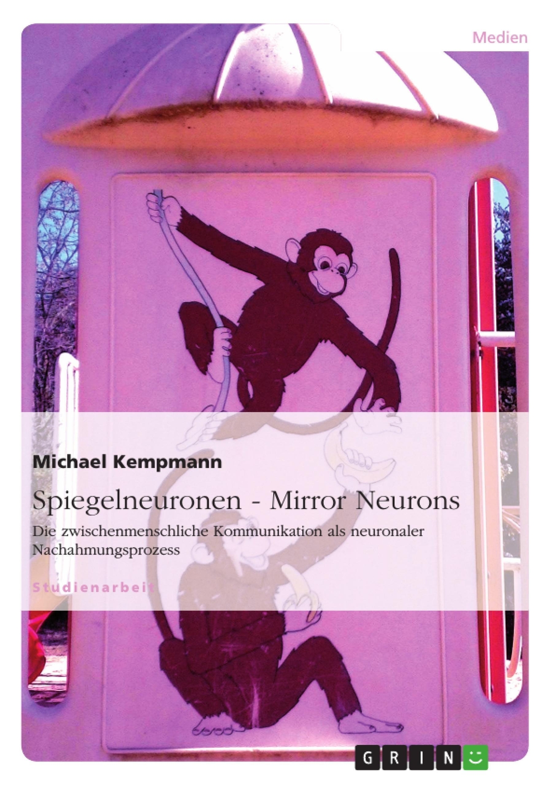 Thumbnail - Michael Kempmann | Spiegelneuronen - Mirror Neurons | Taschenbuch |