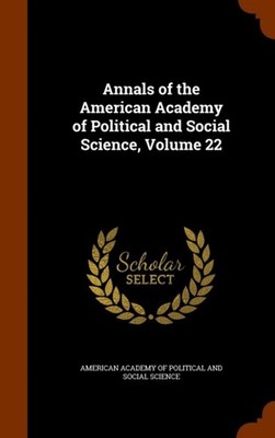 American Academy of - Annals of the Science Band 22 - Neu gebunden - P555z