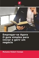 Empregar-Se Agora O Guia Simples Para Iniciar E Gerir Um NegóCio Sempa Buch 2022