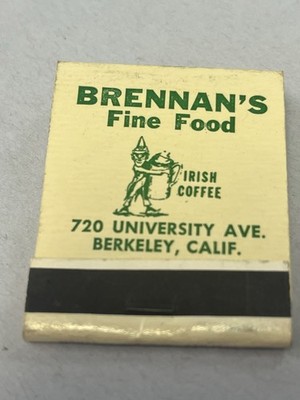 Vintage BRENNAN S FINE FOOD IRISH COFFEE BERKELEY CA Matchbook Full
