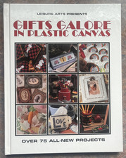 Gifts Galore in Plastic Canvas - Plastic Canvas Creation Series - Hardcover