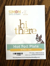 Simon Says Stamp Hi There Hot Foil Plate czfp005 – Gently Used