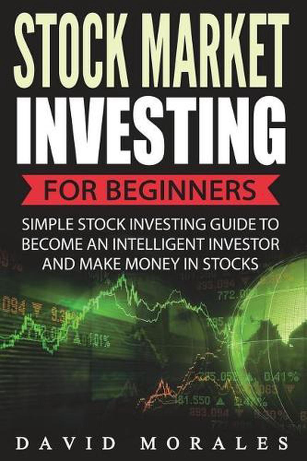 Stock Market: Stock Market Investing for Beginners- Simple Stock Investing Guide