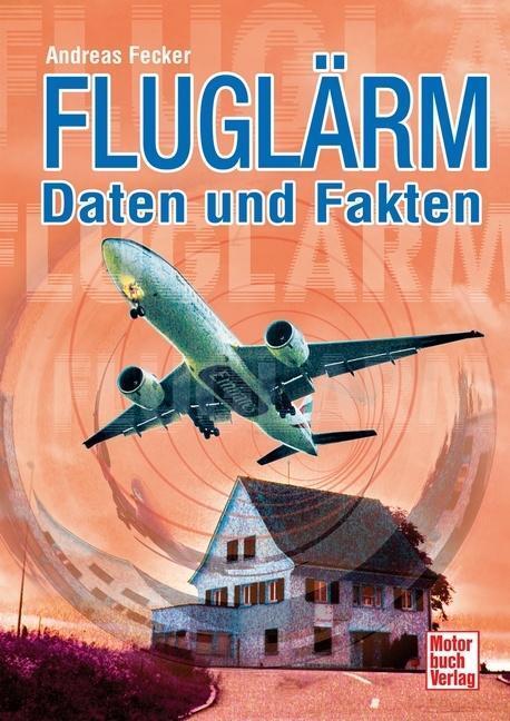 Fluglärm Andreas Fecker 9783613034006