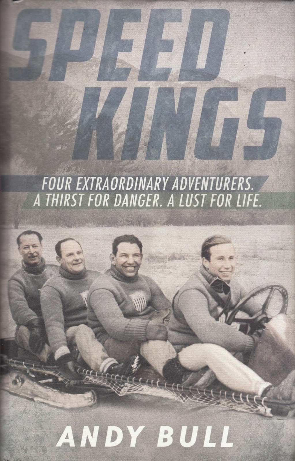 Speed Kings - Andy Bull - Bantam Press - Acceptable - Hardcover