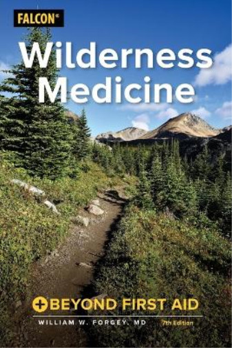 Thumbnail - William W. Forgey Wilderness Medicine (taschenbuch)