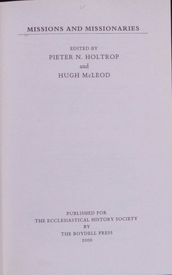 Missions and Missionaries. Published for the Ecclesiastical History Society. Pie