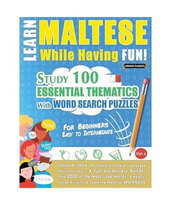 LEARN MALTESE WHILE HAVING FUN! - FOR BEGINNERS: EASY TO INTERMEDIATE - STUDY 10