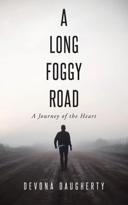 Devona Daugherty | A LONG FOGGY ROAD | Taschenbuch | Englisch (2025)