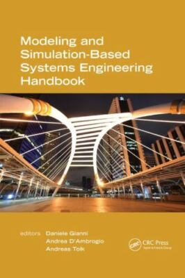 Modeling and Simulation-based Systems Engineering Handbook, Paperback by Gian...