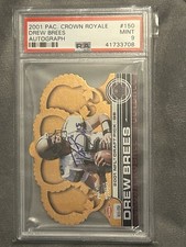 2001 Pacific Crown Royale Drew Brees RC Auto Psa 9 Mint HOF Rookie Card. rookie card picture