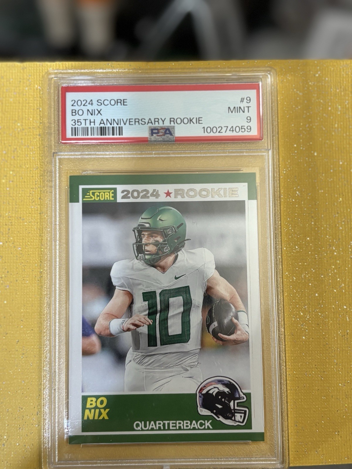 2024 Score Bo Nix #9 35th Anniversary PSA 9 MINT ROOKIE 💥🔥