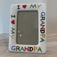 I My Grandpa Ceramic Picture Frame 4x6 Gloss White Tabletop Photo Holder