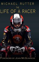 Michael Rutter | The Life Of A Racer | Michael Rutter (U. A.) | Buch | Gebunden
