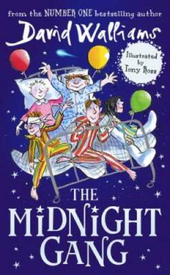 The Midnight Gang - Hardcover By DAVID WALLIAMS - GOOD