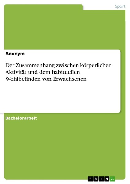 Der Zusammenhang Zwischen KöRperlicher AktivitäT Und Dem Habituellen Wohlbefinde-image