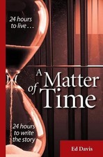 A Matter of Time by Ed Davis (English) Paperback Book