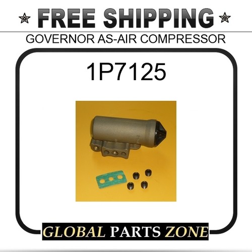 1P7125 GOVERNOR ASAIR COMPRESSOR 1W8998 3F9809 3833672 for Caterpillar (CAT) eBay
