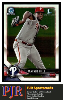 2018 Bowman Chrome #BCP87 McKenzie Mills Philadelphia Phillies  Buy 4 - 35% Off