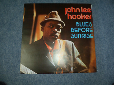 JOHN LEE HOOKER - BLUES BEFORE SUNRISE