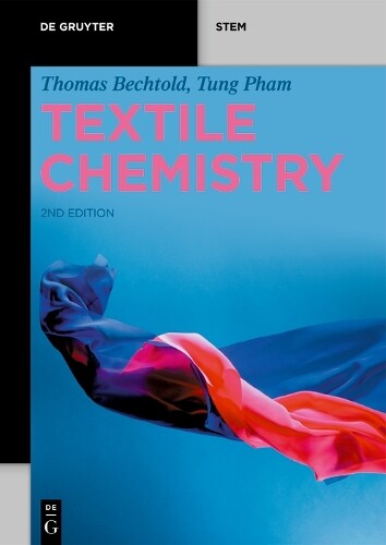 Tung Pham Thomas Bechtold Textile Chemistry (Tascabile) De Gruyter STEM