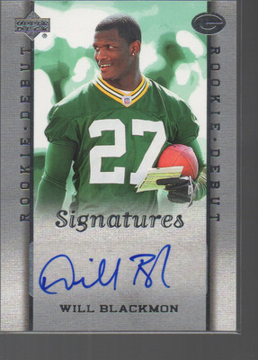 WILL BLACKMON 2006 UPPER DECK ROOKIE DEBUT #206 ROOKIE AUTO PACKERS