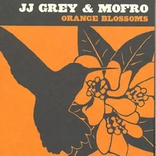 Orange Blossoms by Grey Jj & Mofro [Audio CD]