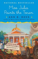 Miss Julia Paints The Town | A Novel | Ann B. Ross | Englisch | Taschenbuch