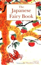 JAPANESE FAIRY BOOK By Yei Theodora Ozaki **BRAND NEW**