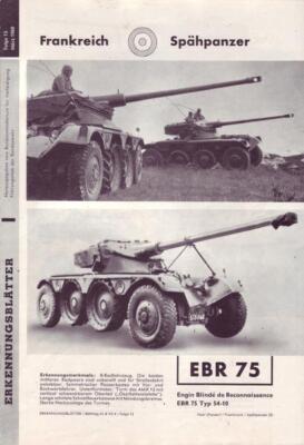 Erkennungsblätter Folge 13 März 1960 Frankreich Spähpanzer EBR 75 U. A.