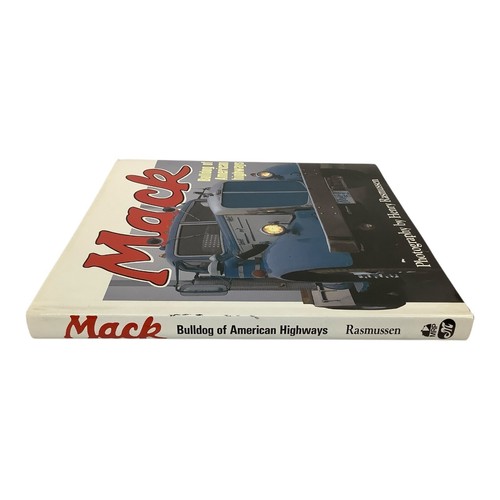 Mack Bulldog of American Highways - Hardcover By Henry Rasmussen 1987 - Picture 3 of 7