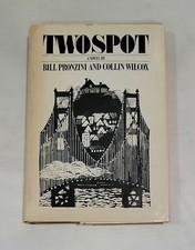 Two Spot A Novel by Bill Pronzini and Collin Wilcox