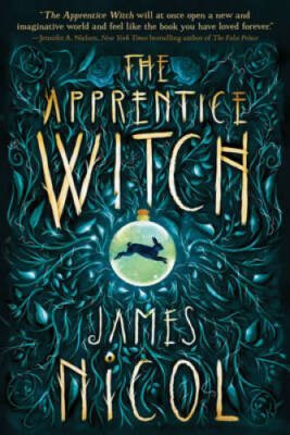 The Apprentice Witch - Hardcover By Nicol, James - GOOD