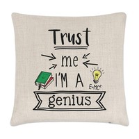 Trust Me I'm A Genius Kissenbezug Lustig Favorit Best Toll Clever