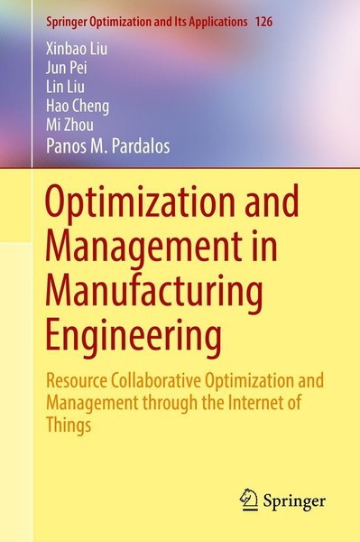 Optimization And Management In Manufacturing Engineering Panos M. Pardalos-image