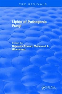 Lipids of Pathogenic Fungi 1996, Paperback by Prasad, Rajendra; Ghannoum, Mah...