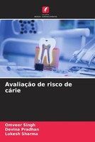 Omveer Singh (U. A.) | AvaliaçãO De Risco De CáRie | Taschenbuch | Portugiesisch