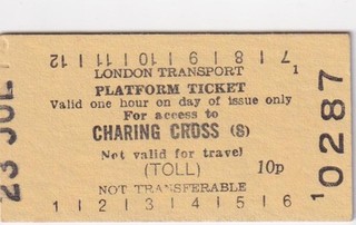 London Underground Railway PLATFORM Ticket CHARING CROSS S 0287