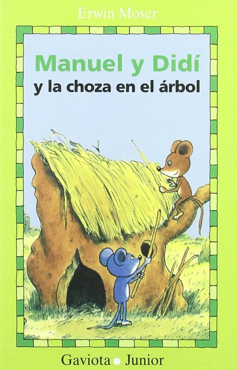 Manuel y Didí y la choza en el árbol