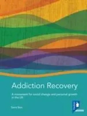 Best, D: Addiction Recovery: A Handbook | David Best | Englisch | Buch | 2012