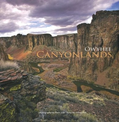 OWYHEE CANYONLANDS By William Fox - Hardcover **BRAND NEW**