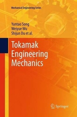 Tokamak Engineering Mechanics - 9783662510568