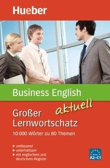 Großer Lernwortschatz Business English aktuell: 10.... | Buch | Zustand sehr gut - Bild 1 von 2