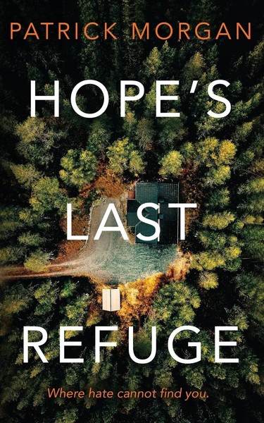 Patrick Morgan | Hope's Last Refuge | Taschenbuch | Englisch (2021)-image