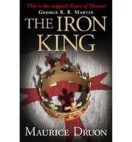 The Accursed Kings 01. The Iron King | Maurice Druon | Taschenbuch | 340 S.