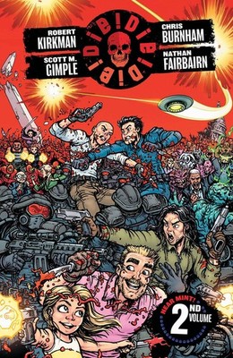 DIE DIE DIE TP VOL 02 IMAGE COMICS